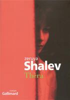 Couverture du livre « Thèra » de Zeruya Shalev aux éditions Gallimard
