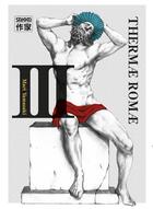 Couverture du livre « Thermae Romae t.3 » de Mari Yamazaki aux éditions Casterman