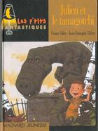 Couverture du livre « Julien Et Le Tamagotchi » de Francis Valery et Thibert aux éditions Magnard