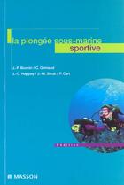 Couverture du livre « La plongee sous-marine sportive » de Jean-Pierre Bonnin aux éditions Elsevier-masson