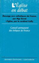 Couverture du livre « L'église en débat ; conseil permanent des évêques de France » de Eveques De Fra aux éditions Bayard