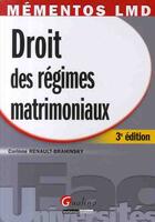 Couverture du livre « Droit des régimes matrimoniaux (3e édition) » de Renault-Brahinski Co aux éditions Gualino