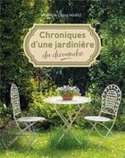 Couverture du livre « Chroniques d'une jardinière du dimanche » de Patricia Celina Mario aux éditions Books On Demand