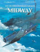 Couverture du livre « Midway » de Jean-Yves Delitte et Giuseppe Baiguera aux éditions Glenat