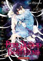 Couverture du livre « Pure blood boyfriend Tome 6 » de Aya Shouoto aux éditions Kurokawa