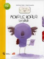 Couverture du livre « Moka le koala ; le bébé » de Mathilde Hatier et Mael Guesdon aux éditions Amaterra