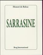 Couverture du livre « Sarrasine » de Honoré De Balzac aux éditions Berg International