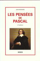 Couverture du livre « Les Pensees De Pascal » de Mesnard aux éditions Cdu Sedes