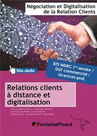 Couverture du livre « Relations clients a distance et digitalisation bts1 ndrc » de Beaulieu-Dhenin... aux éditions Fontaine Picard