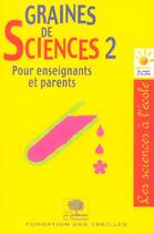 Couverture du livre « GRAINES DE SCIENCES T.2 » de  aux éditions Le Pommier