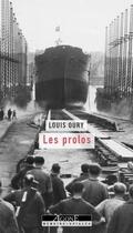 Couverture du livre « Les prolos (5e édition) » de Louis Oury aux éditions Agone