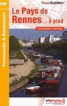 Couverture du livre « Pays de Rennes à pied ; 35 - PR - P352 (édition 2012) » de  aux éditions Ffrp