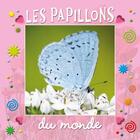 Couverture du livre « Les papillons du monde » de  aux éditions Piccolia