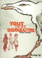 Couverture du livre « Tout doit disparaître » de Simon Hureau aux éditions Futuropolis