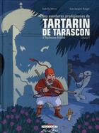Couverture du livre « Les aventures prodigieuses de Tartarin de Tarascon t.2 » de Isabelle Merlet et Jean-Jacques Rouger aux éditions Delcourt
