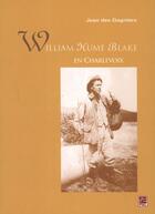 Couverture du livre « William Hume Blake en Charlevoix » de Jean Des Gagniers aux éditions Presses De L'universite De Laval