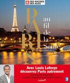 Couverture du livre « Paris au fil de la Seine » de Louis Laforge et Carolis Patrick De aux éditions Chene
