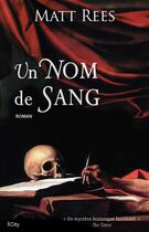 Couverture du livre « Un nom de sang » de Matt Rees aux éditions City Editions