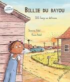 Couverture du livre « Billie du bayou t.2 ; SOS Garp en détresse » de Severine Vidal et Ronan Badel aux éditions Elan Vert