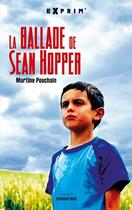 Couverture du livre « La ballade de Sean Hopper » de Martine Pouchain aux éditions Sarbacane