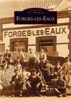 Couverture du livre « Forges-les-eaux » de Maurice Chaloine aux éditions Editions Sutton