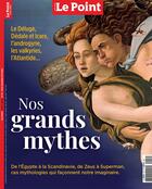 Couverture du livre « Le Point HS : Nos grands mythes - Juillet-Août 2024 » de  aux éditions Le Point