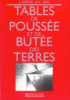 Couverture du livre « Tables de poussee et de butee des terres » de Kerisel/Absi aux éditions Presses Ecole Nationale Ponts Chaussees