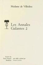 Couverture du livre « Les annales galantes t.2 » de Marie-Catherine-Hortense De Villedieu aux éditions Stfm