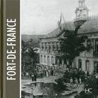Couverture du livre « Fort-de-france » de  aux éditions Herve Chopin