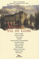 Couverture du livre « Voyage en Val de Loire ; récits et témoignages d'écrivains-voyageurs au XIXe siècle » de  aux éditions Pimientos