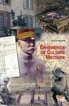 Couverture du livre « Éphéméride de culture militaire » de Nicolas Tachon aux éditions Regi Arm