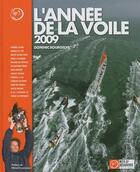 Couverture du livre « L'année de la voile (édition 2009) » de Dominic Bourgeois aux éditions Mer Et Decouverte