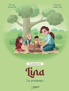 Couverture du livre « Lina : le printemps » de Nawale Rzk et Natalya Tariq aux éditions Kootoobi