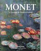 Couverture du livre « Monet : le triomphe de l'impressionnisme » de Daniel Wildenstein aux éditions Taschen