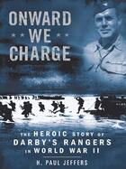Couverture du livre « Onward We Charge » de H. Paul Jeffers aux éditions Penguin Group Us