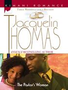 Couverture du livre « The Pastor's Woman (Mills & Boon Kimani) » de Thomas Jacquelin aux éditions Mills & Boon Series