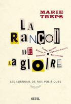 Couverture du livre « La rançon de la gloire ; les surnoms de nos politiques » de Marie Treps aux éditions Seuil