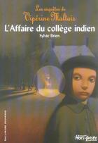 Couverture du livre « L'affaire du college indien » de Sylvie Brien aux éditions Gallimard-jeunesse