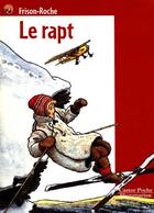 Couverture du livre « Rapt (le) - - roman, senior des 11/12ans » de Roger Frison-Roche aux éditions Flammarion