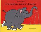 Couverture du livre « Elephant pour se doucher (un) » de Stephanie Blake aux éditions Ecole Des Loisirs