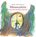 Couverture du livre « Minusculette et les petits fantomes japonais » de Christine Davenier aux éditions Ecole Des Loisirs