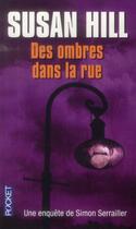 Couverture du livre « Des ombres dans la rue » de Susan Hill aux éditions Pocket