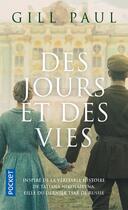 Couverture du livre « Des jours et des vies » de Paul Gill aux éditions Pocket