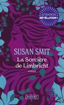 Couverture du livre « La sorcière de Limbricht » de Susan Smit aux éditions Pocket