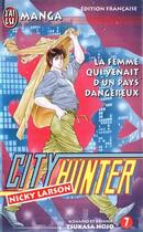 Couverture du livre « City Hunter T.7 ; la femme qui venait d'un pays dangereux » de Tsukasa Hojo aux éditions J'ai Lu