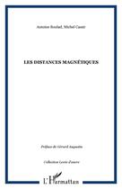 Couverture du livre « Les distances magnetiques » de Cassir/Boulad aux éditions Editions L'harmattan