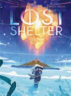 Couverture du livre « Lost Shelter Tome 1 : résonance » de Mattia Umelesi et Stefano Vergani aux éditions Soleil