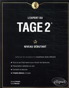 Couverture du livre « L'expert du Tage 2 ; niveau débutant » de Dorone Parienti et Eytan Messika aux éditions Ellipses