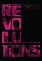 Couverture du livre « Révolutions » de Michael Lowy aux éditions Amsterdam