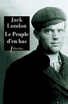 Couverture du livre « Le peuple d'en bas » de Jack London aux éditions Libretto